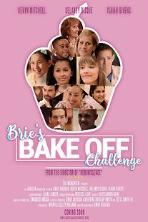 Brie's Bake Off Challenge (2022)