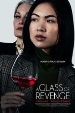 A Glass of Revenge (2022)