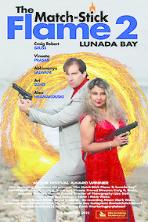 The Match-Stick Flame 2: Lunada Bay (2023)