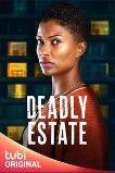 Deadly Estate (2023)