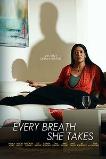 Every Breath She Takes (2023)