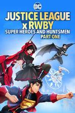 Justice League x RWBY: Super Heroes and Huntsmen Part One (2023)