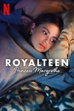 Royalteen: Princess Margrethe (2023)