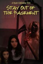 Stay Out of the Basement (2023)