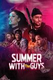 Summer with the Guys (2023)