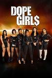 Dope Girls (2023)