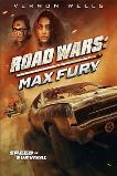 Road Wars: Max Fury (2024)