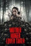 Mother Maker Lover Taker (2024)