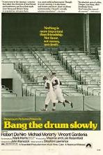 Bang the Drum Slowly (1973)