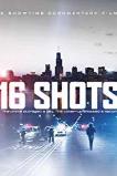 16 Shots (2019)