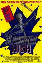 Slaughter High (1986)