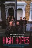 High Hopes (1988)