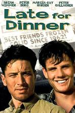 Late for Dinner (1991)