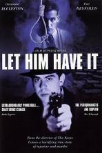 Let Him Have It (1991)