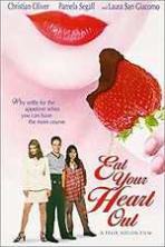 Eat Your Heart Out (1997)