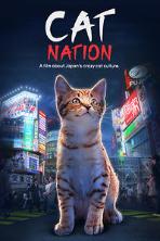 Cat Nation: A Film About Japan's Crazy Cat Culture (2018)