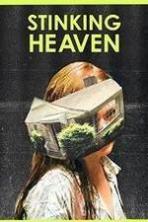 Stinking Heaven ( 2015 )