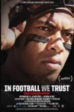 In Football We Trust ( 2015 )