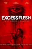 Excess Flesh (2015)