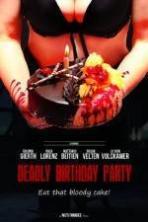 Deadly Birthday Party (2014)