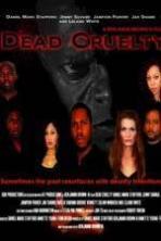 Dead Cruelty ( 2015 )