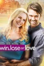 Win, Lose or Love (2015)