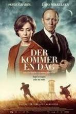 Der kommer en dag (2016)