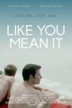 Like You Mean It ( 2015 )