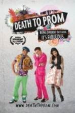 Death to Prom ( 2014 )