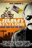 Jimmy Vestvood: Amerikan Hero (2016)