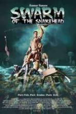 Swarm of the Snakehead ( 2016 )