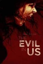 The Evil in Us ( 2016 )