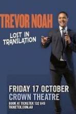 Trevor Noah Lost in Translation ( 2015 )