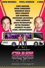 Crash Test: With Rob Huebel and Paul Scheer ( 2015 )