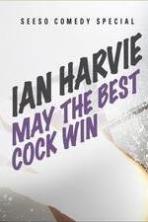 Ian Harvie May the Best Cock Win (2016)