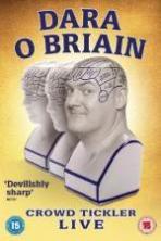 Dara O Briain Crowd Tickler (2015)