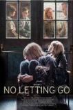 No Letting Go (2015)