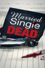 Married Single Dead (2011)