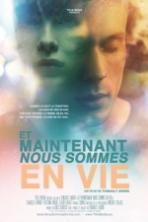 Now We're Alive (Et Maintenant Nous Sommes En Vie) ( 2015 )