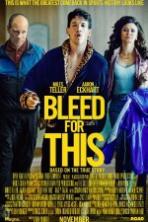 Bleed for This ( 2016 )