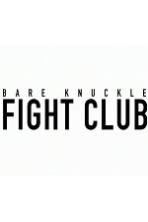 Bare Knuckle Fight Club (2017)