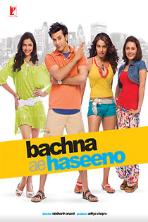 Bachna Ae Haseeno (2008)