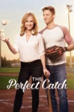 The Perfect Catch (2017)