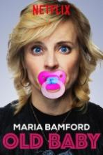 Maria Bamford: Old Baby (2017)