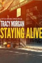 Tracy Morgan Staying Alive (2017)