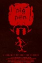 Pig Pen ( 2016 )