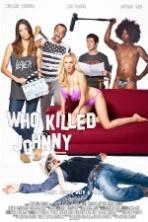 Who Killed Johnny (2013)