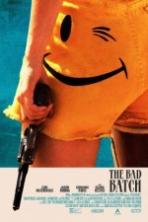 The Bad Batch ( 2017 )