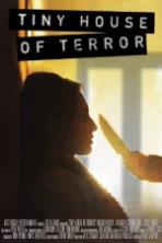 Tiny House of Terror (2017)