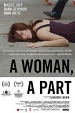 A Woman a Part (2017)